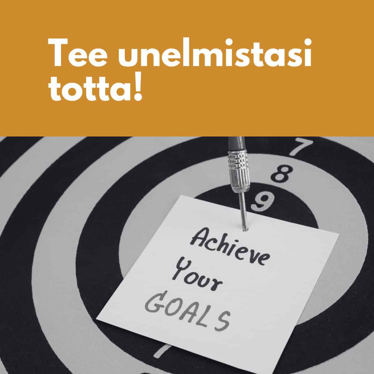 Tee unelmistasi totta Manivahti